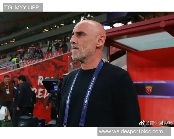 海港队在主教练穆斯卡特的带领下全力备战重返赛场迎接新挑战 海港队在主教练穆斯卡特的带领下全力备战重返赛场迎接新挑战